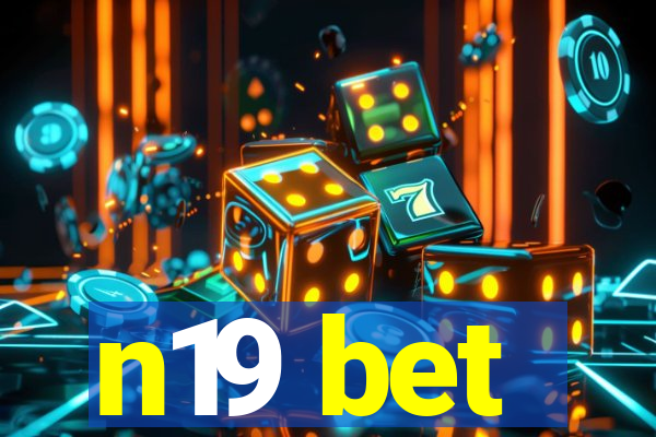 n19 bet